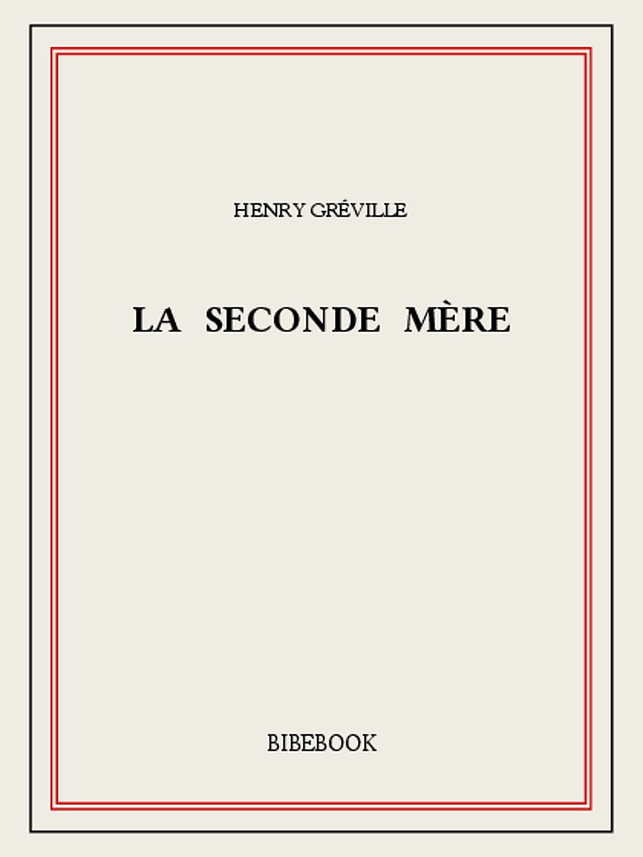 La seconde mère