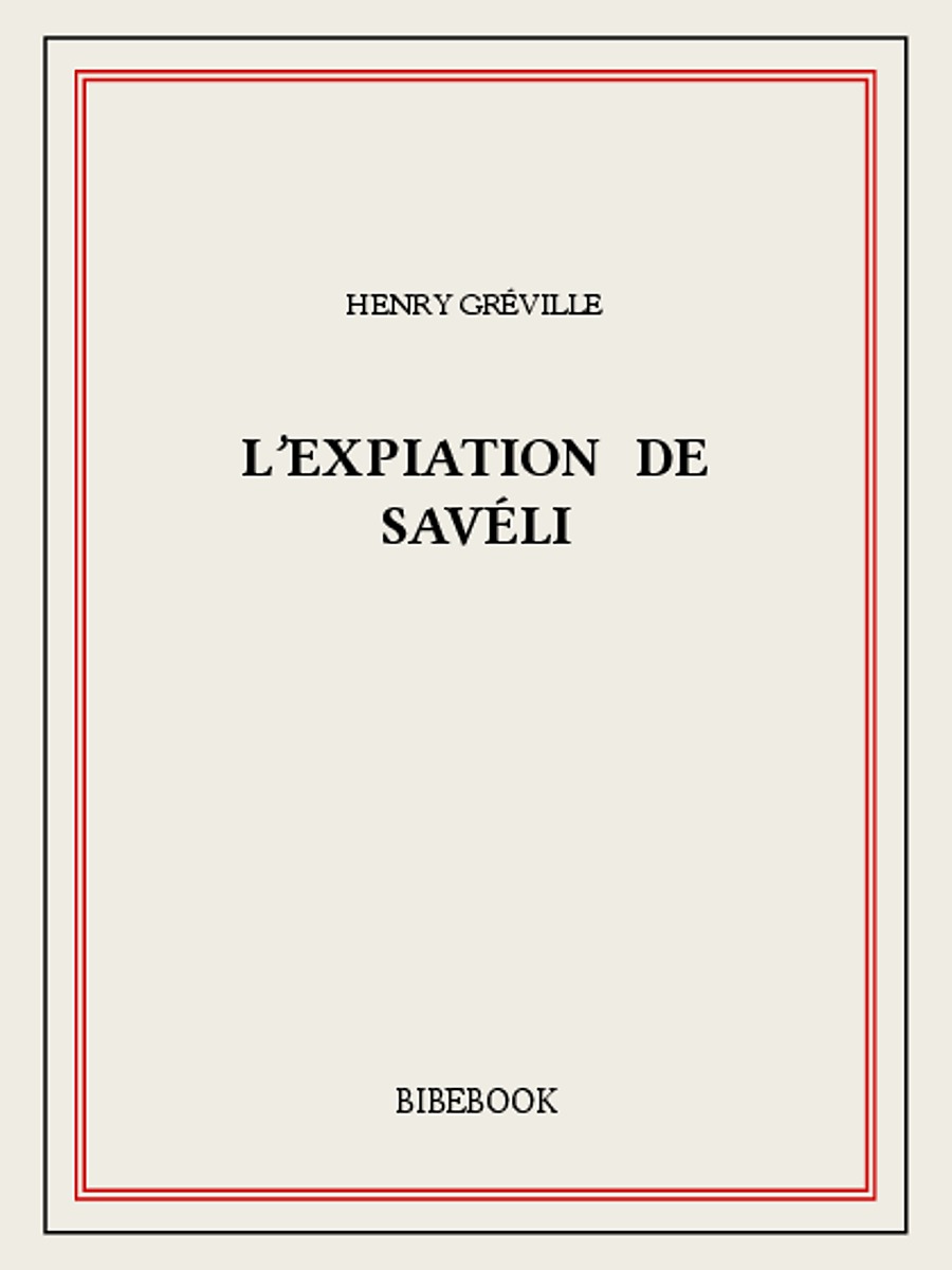 L'expiation de Savéli