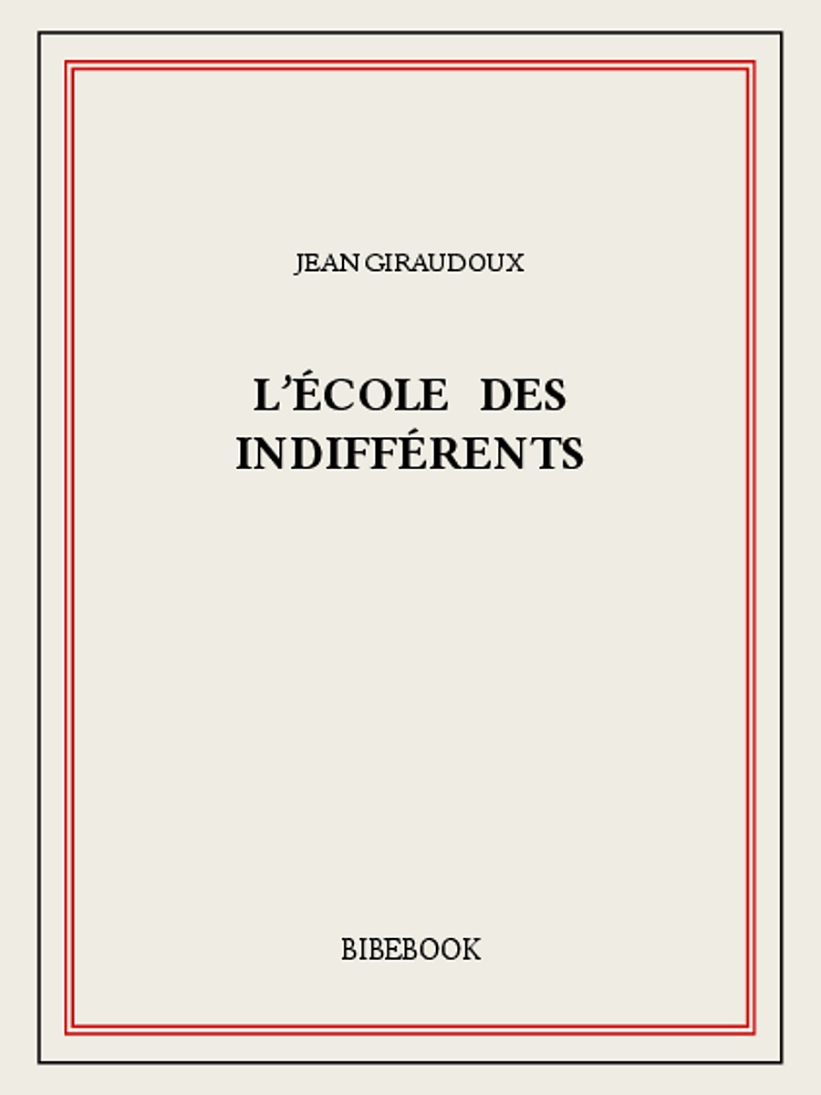 L’école des indifférents