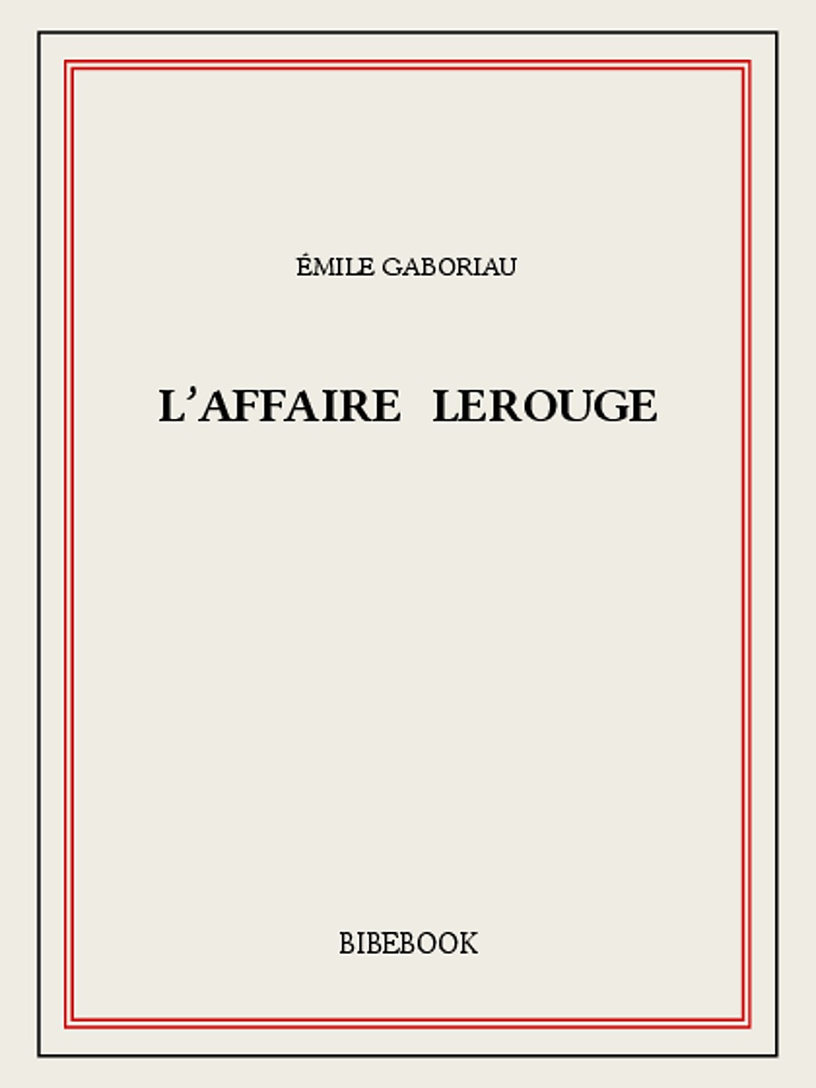 L'affaire Lerouge