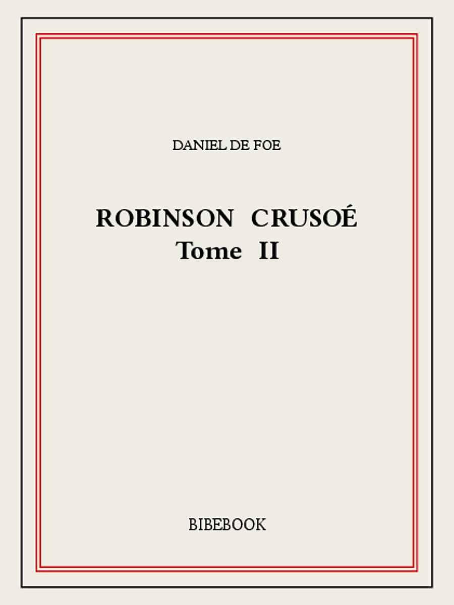 Robinson Crusoé II