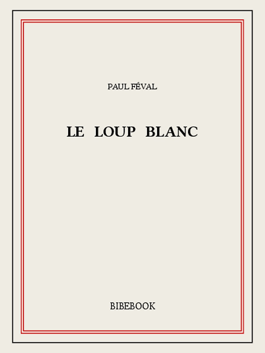 Le loup blanc