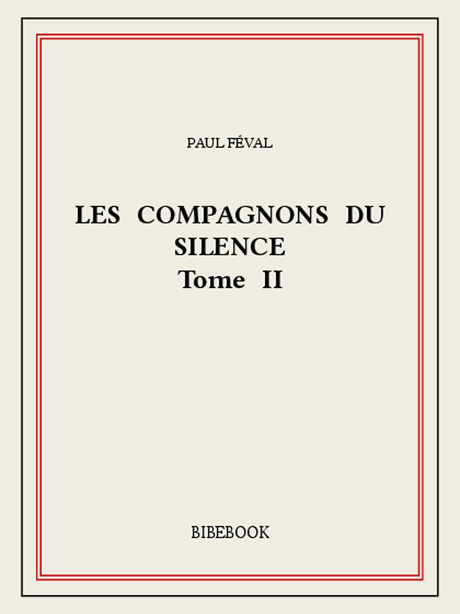 Les Compagnons du Silence II