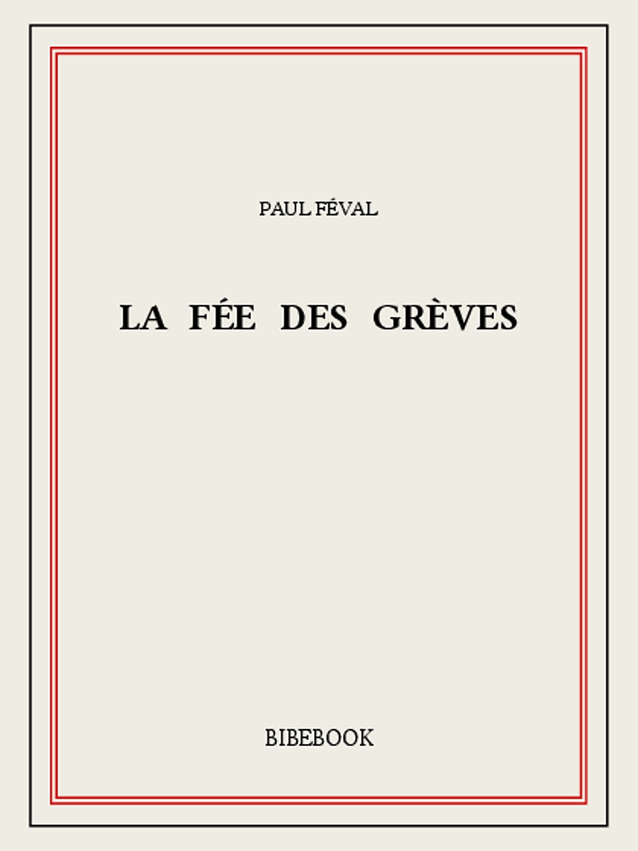 La Fée des Grèves
