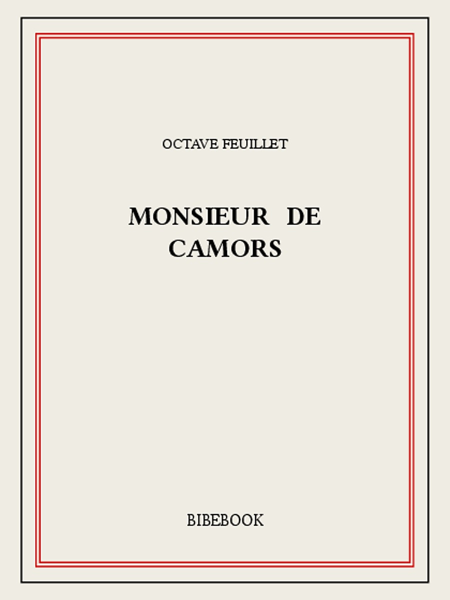 Monsieur de Camors