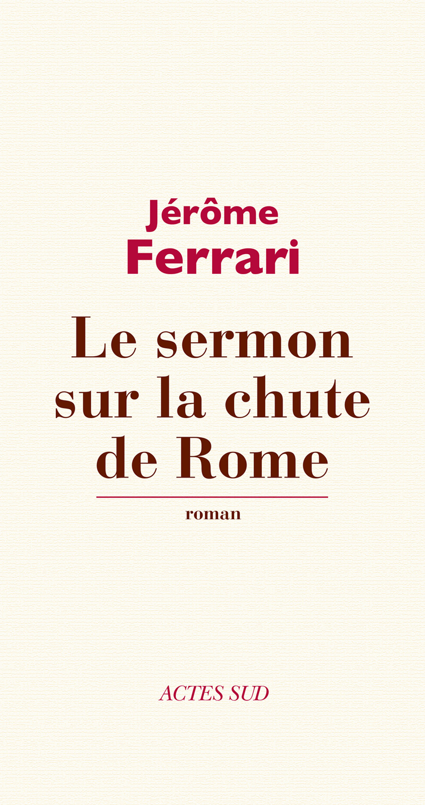 Le sermon sur la chute de Rome