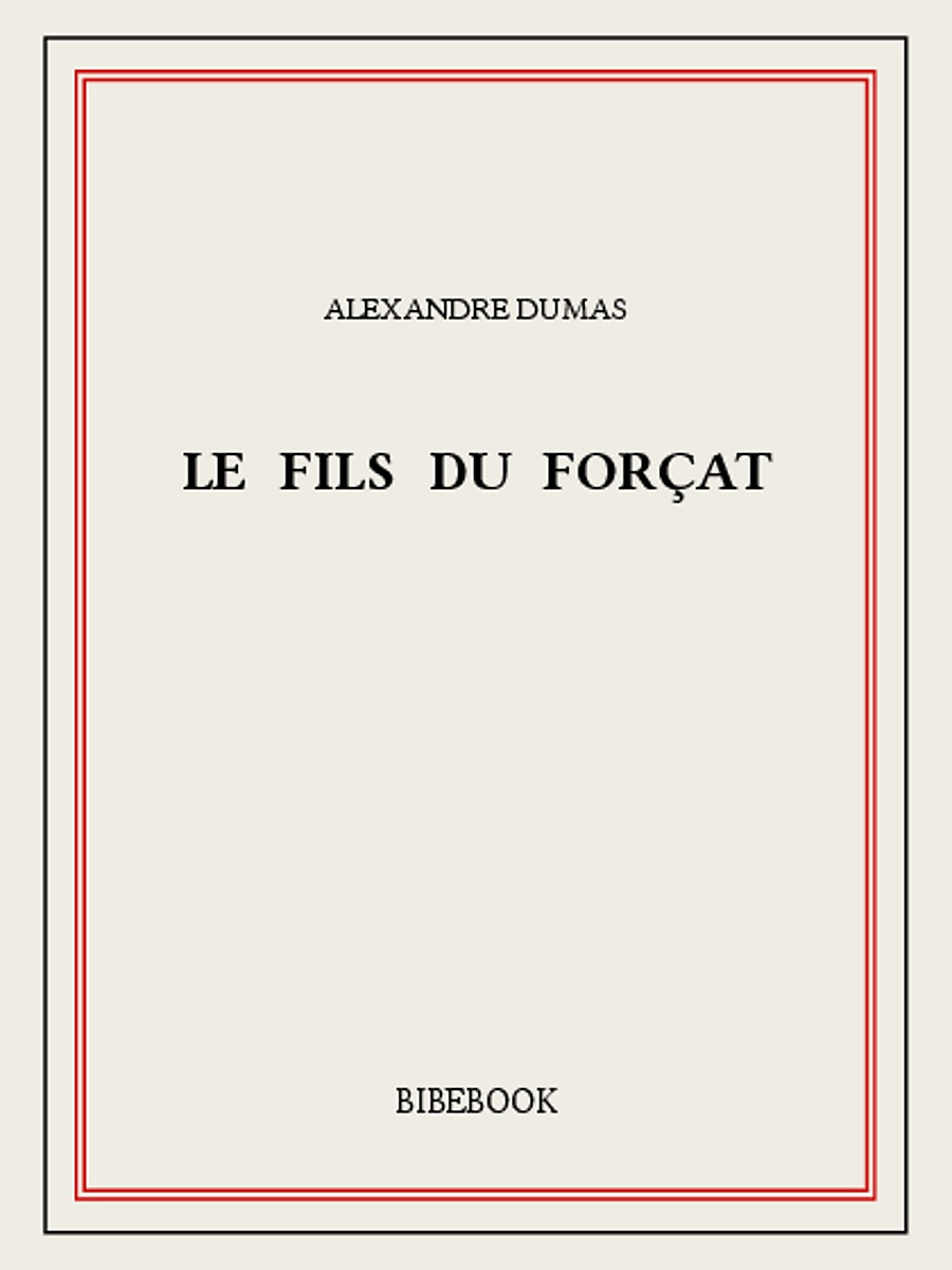 Le fils du forçat