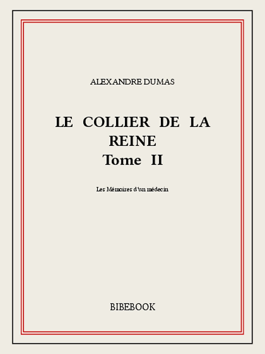 Le collier de la reine II