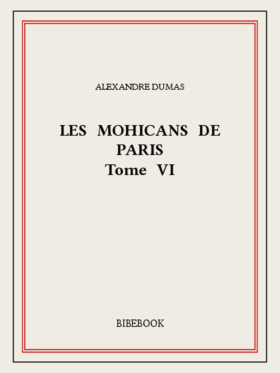 Les Mohicans de Paris 6