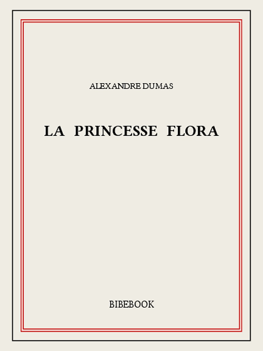 La princesse Flora