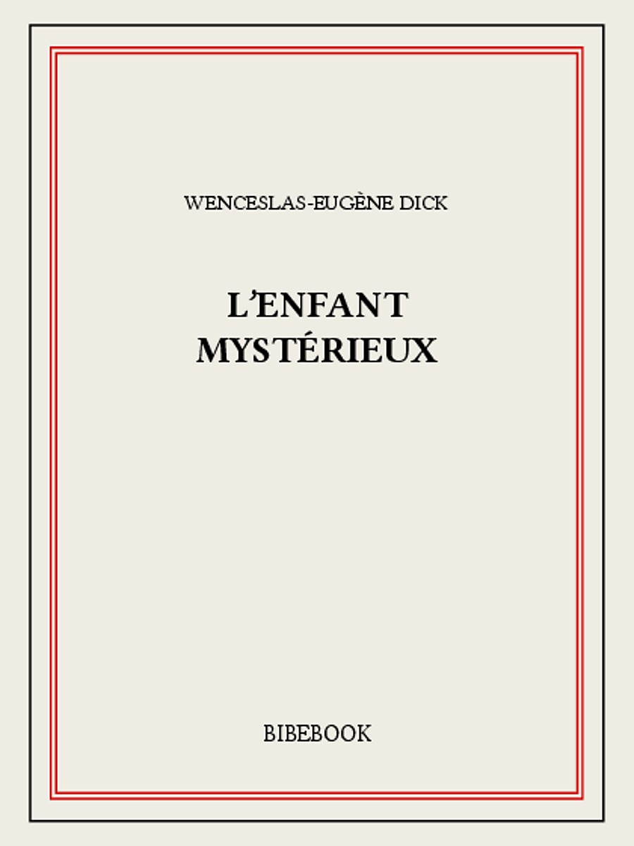L'enfant mystérieux