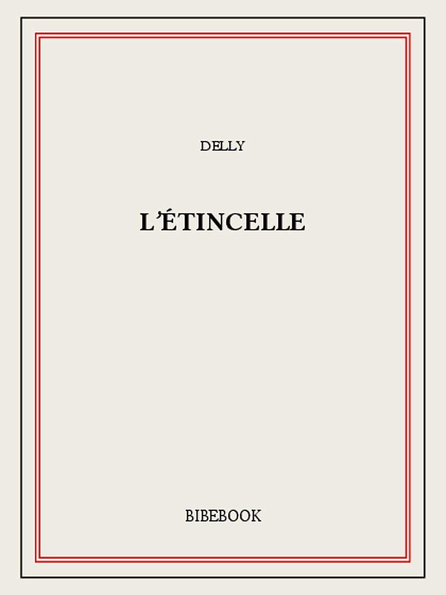 L'étincelle