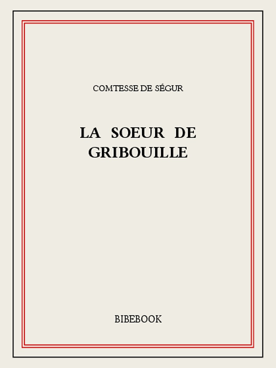 La soeur de Gribouille