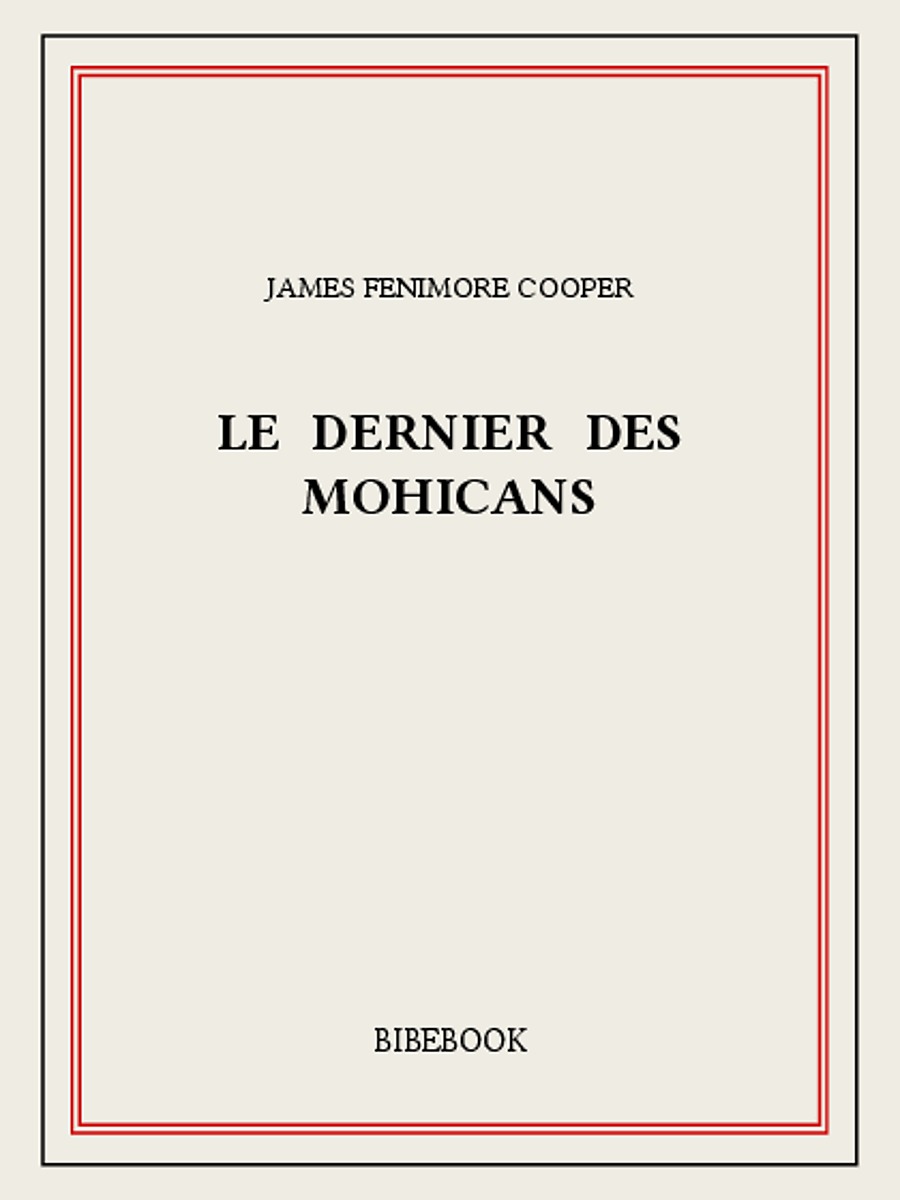 Le Dernier des Mohicans