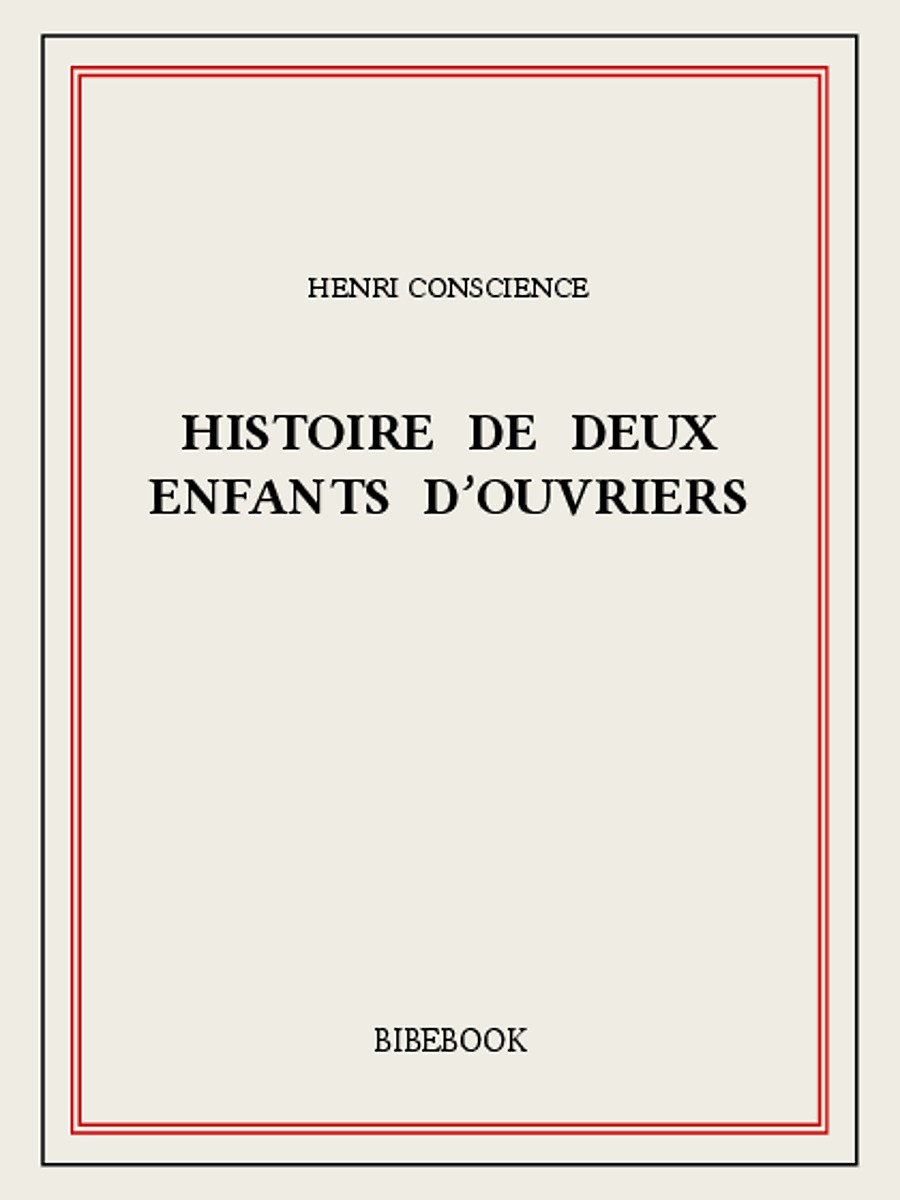 Histoire de deux enfants d'ouvriers