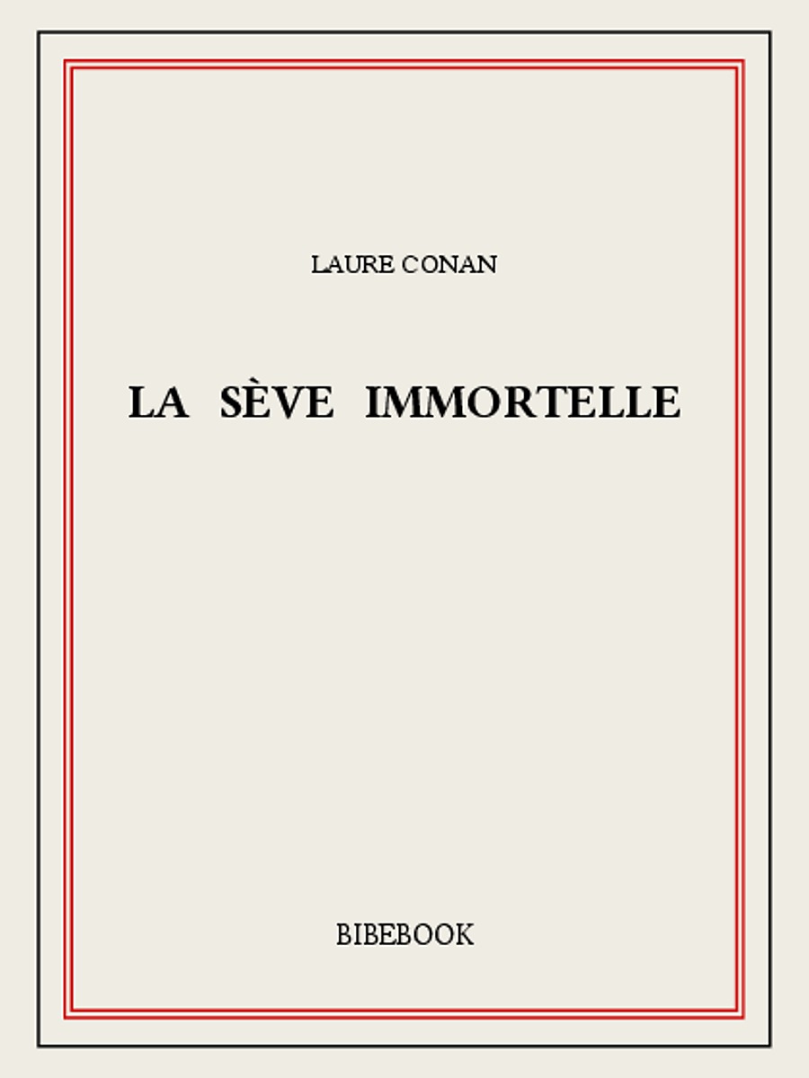 La sève immortelle