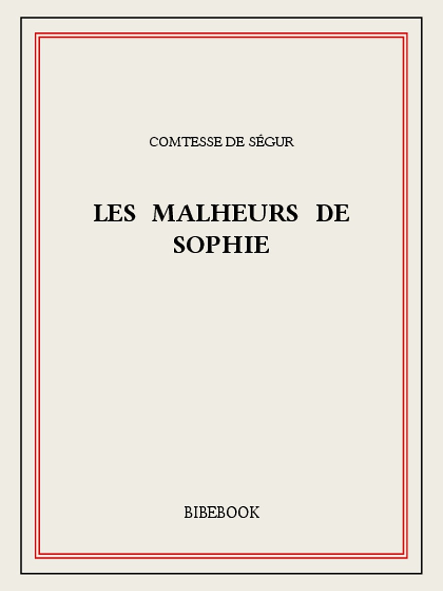 Les malheurs de Sophie