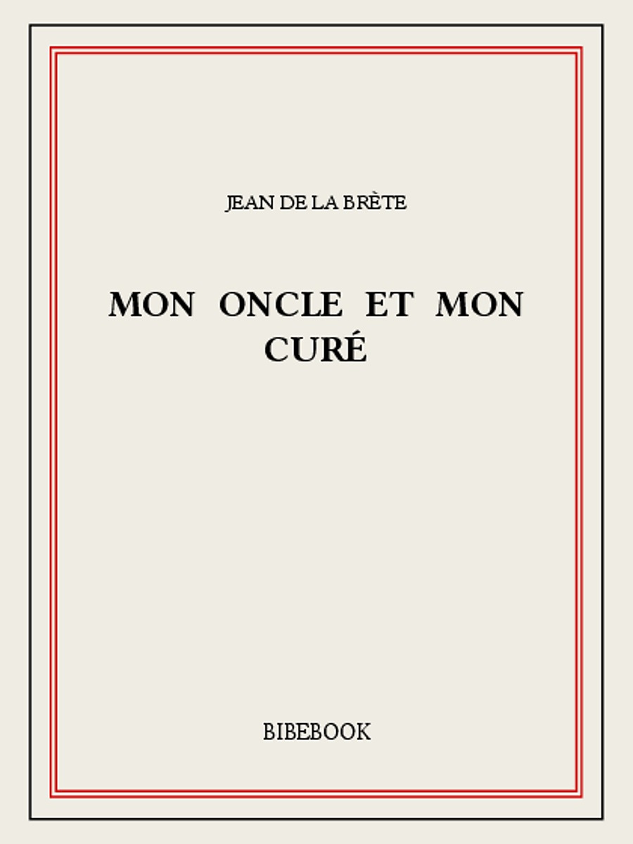 Mon oncle et mon curé