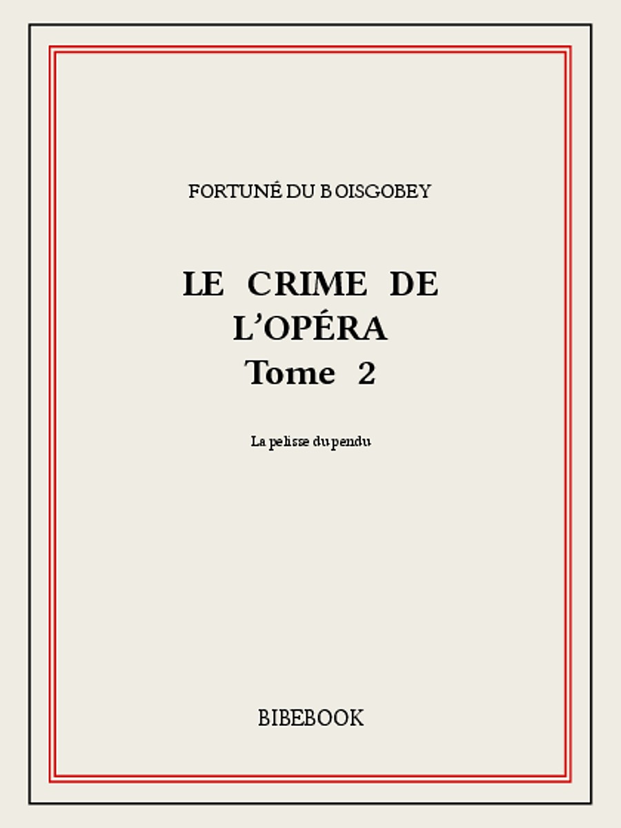 Le crime de l'Opéra 2