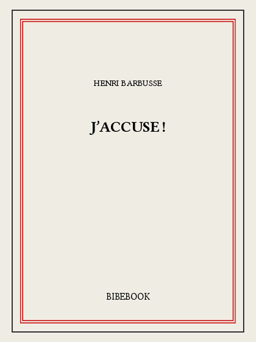 J’accuse !