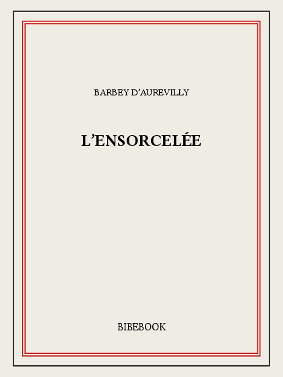 L'ensorcelée