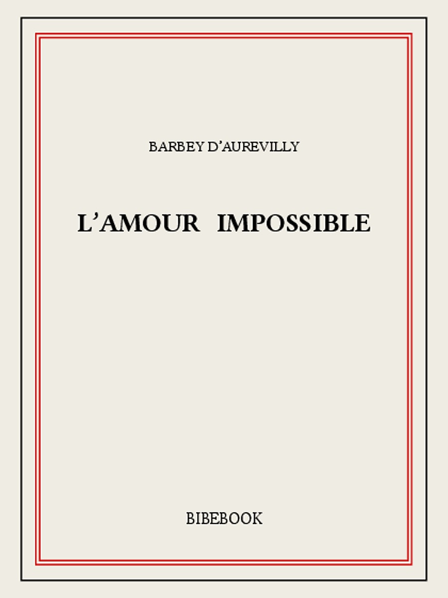 L'amour impossible