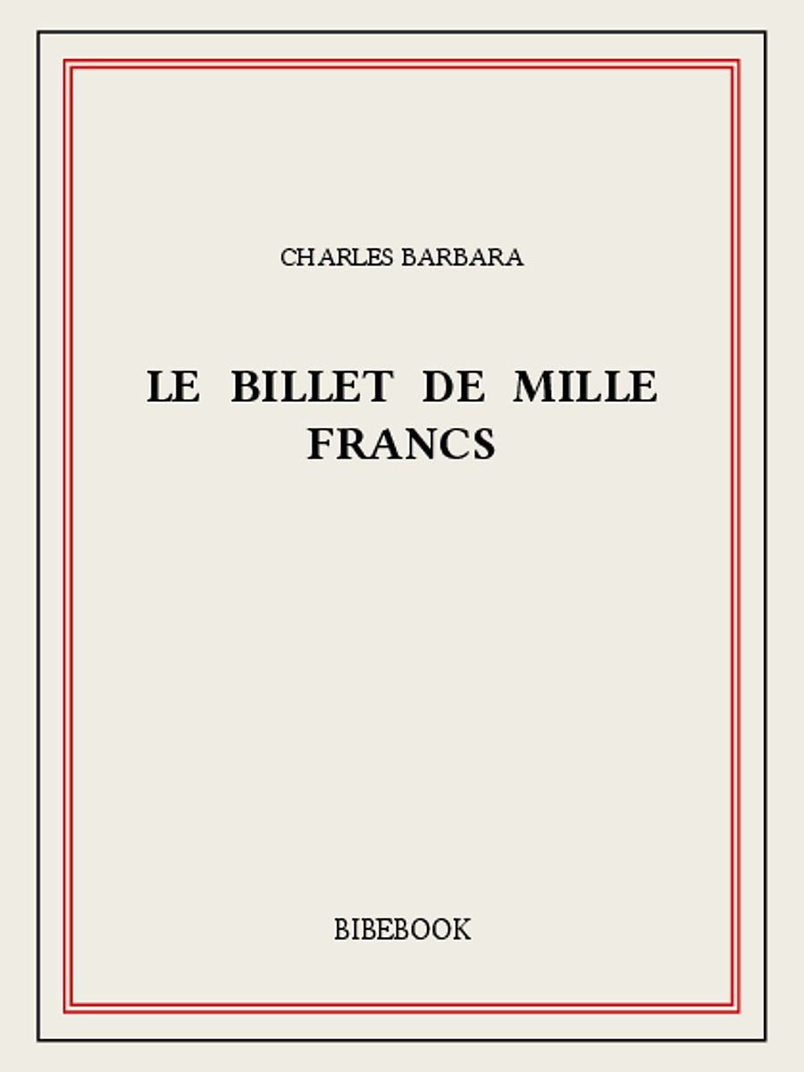 Le billet de mille francs