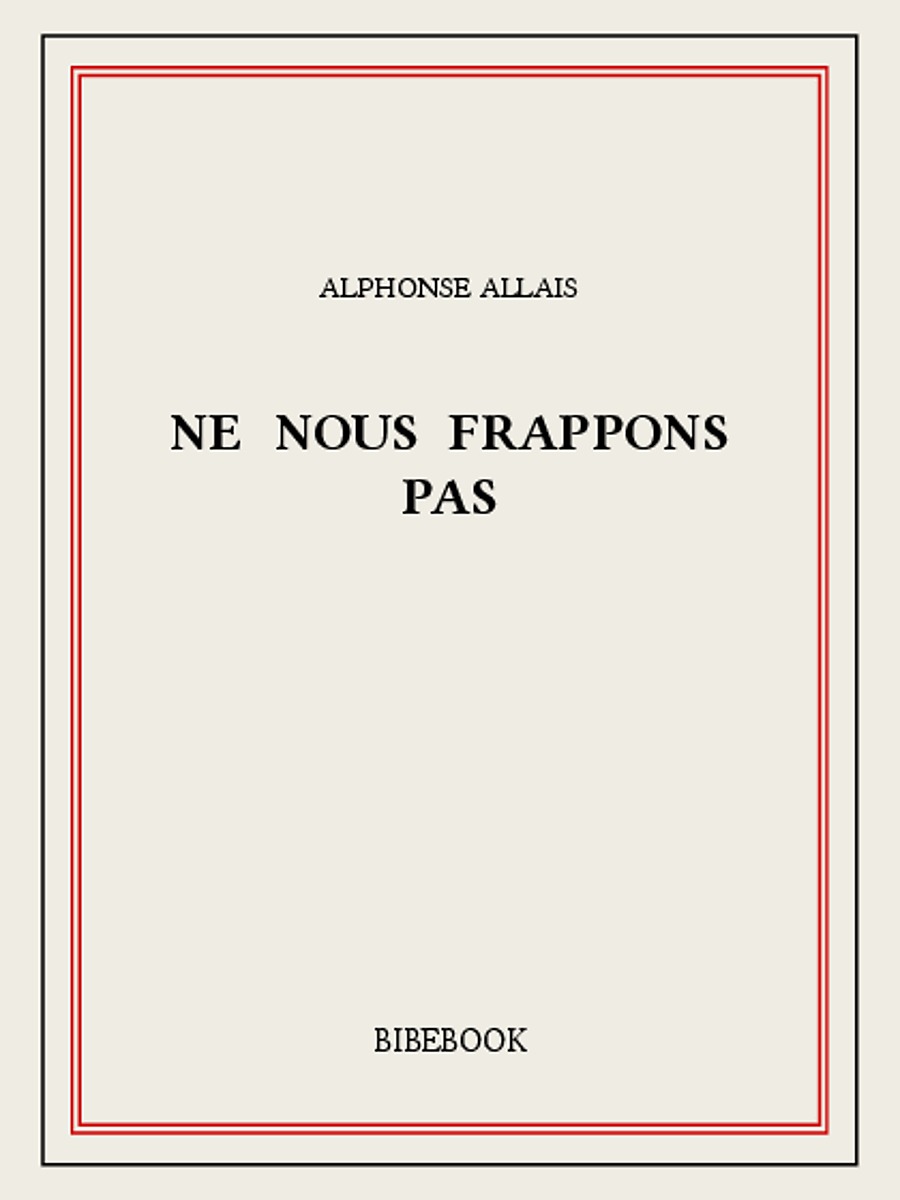 Ne nous frappons pas
