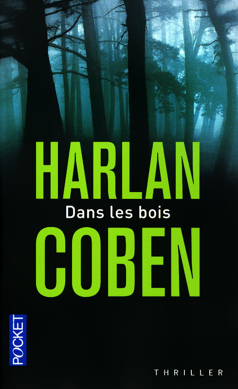 Dans les bois