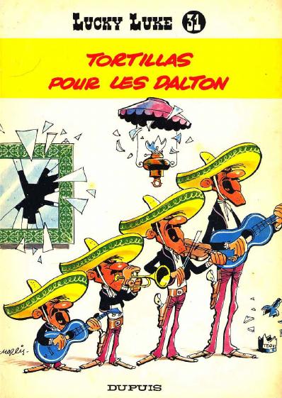 Lucky Luke - Tome 31 - Tortillas pour les Dalton