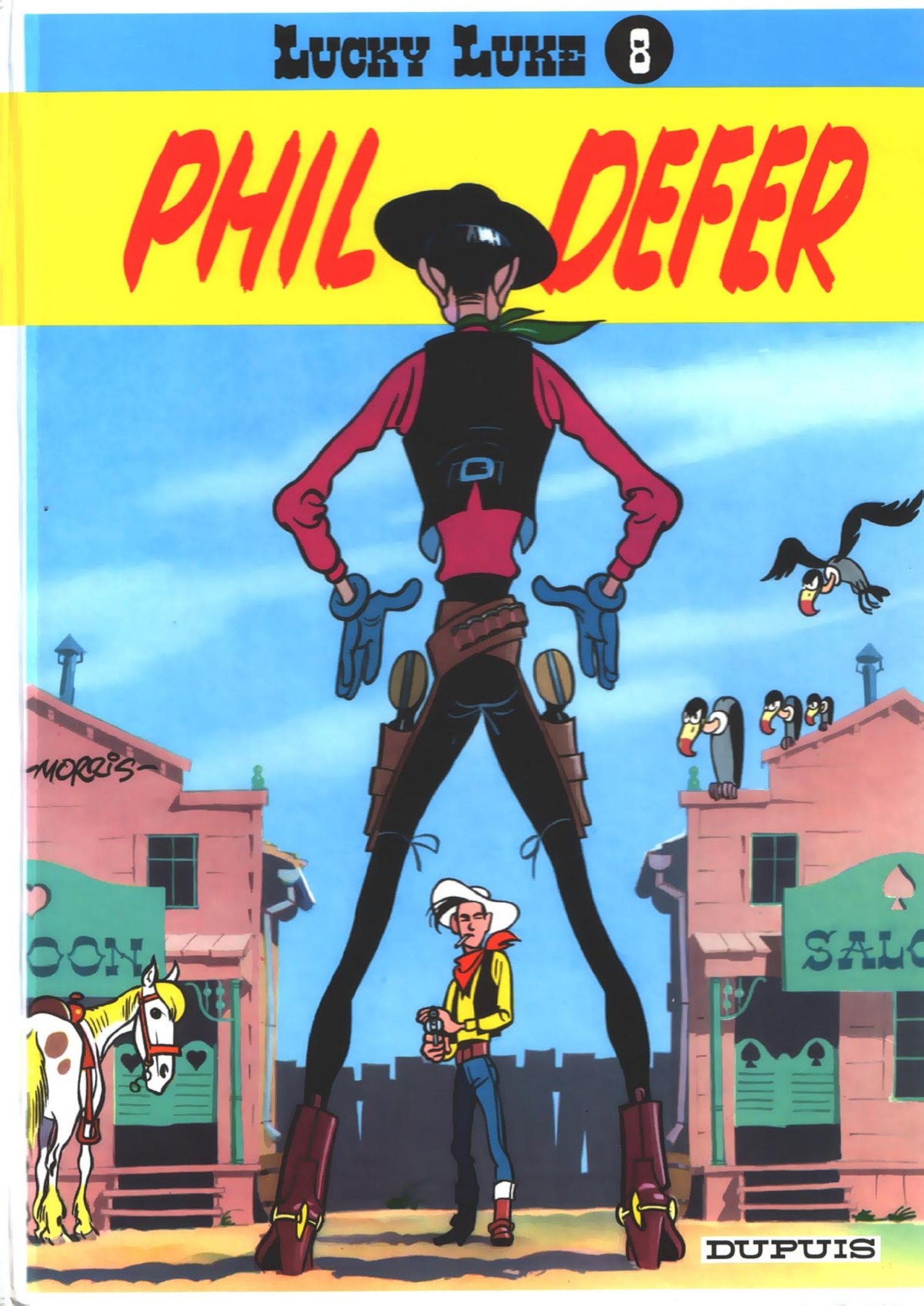 Lucky Luke - Tome 8 - Phil Defer