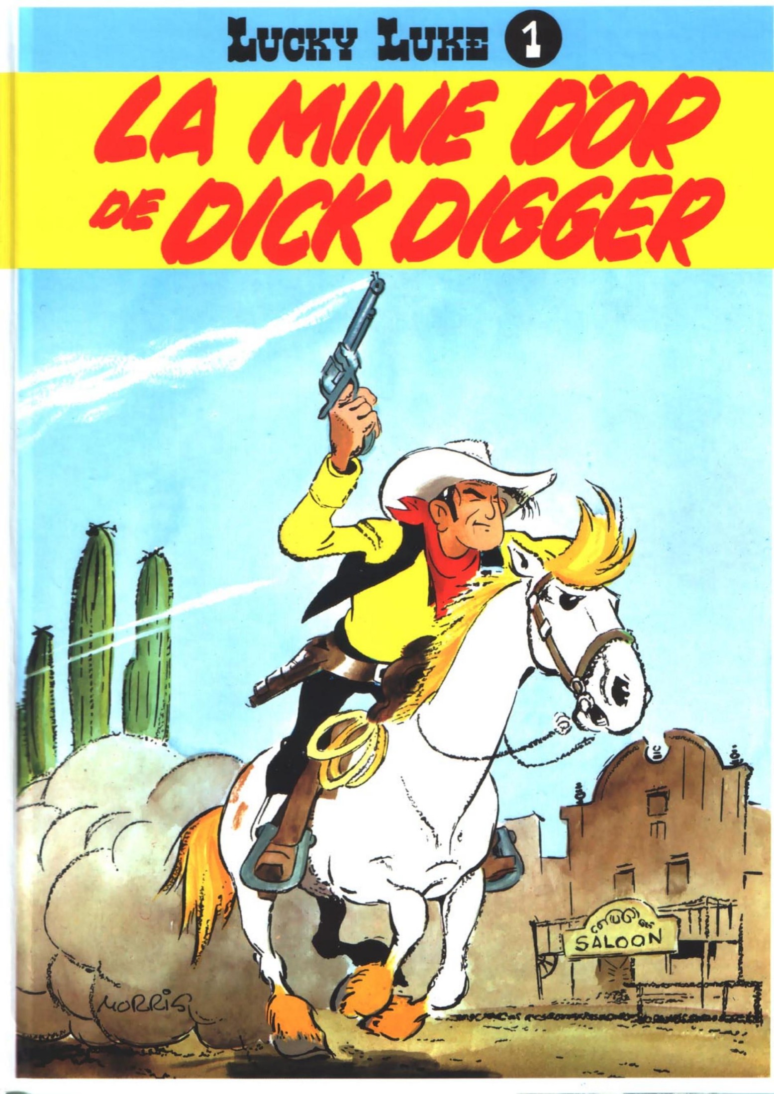 La Mine d'or de Dick Digger