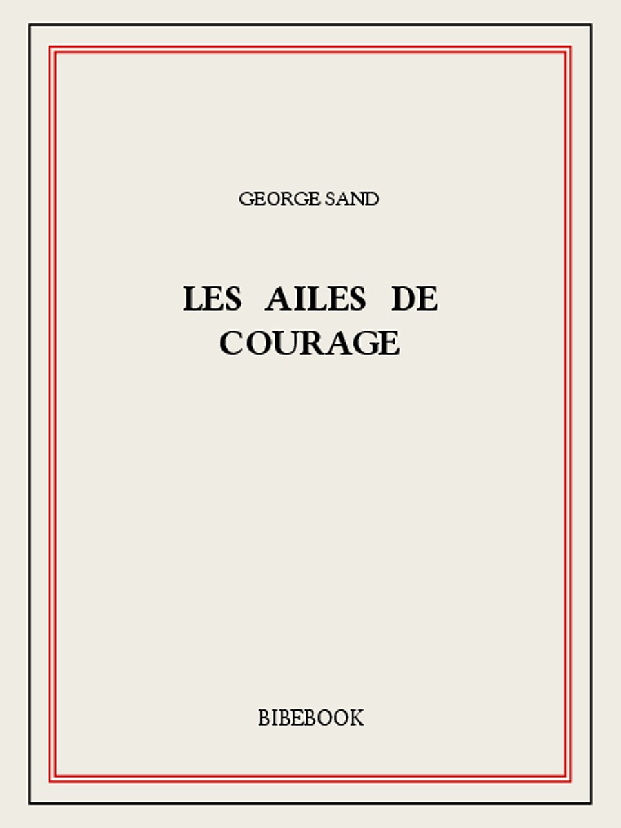 Les ailes de courage