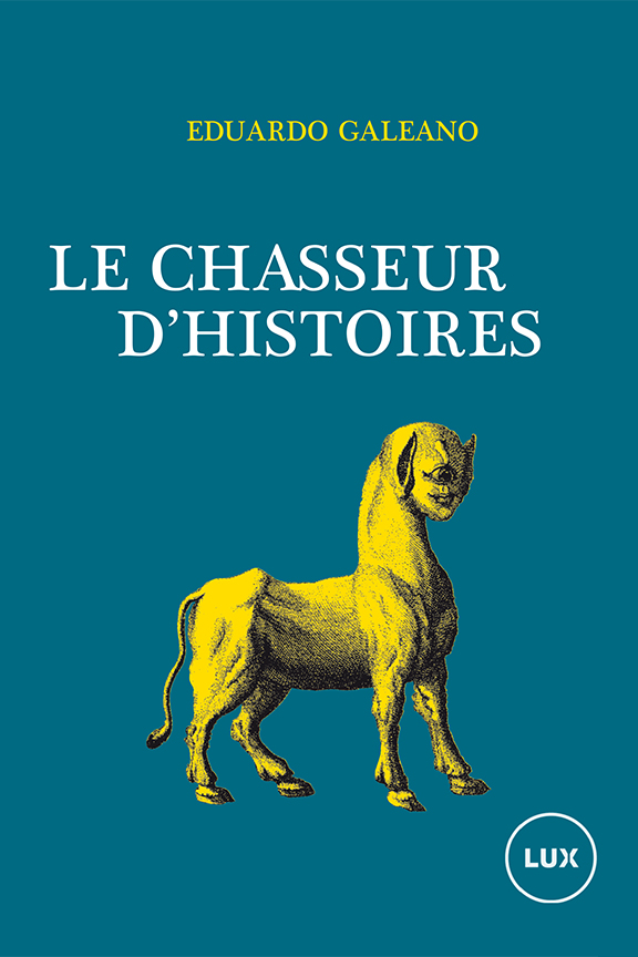 Le chasseur d'histoires