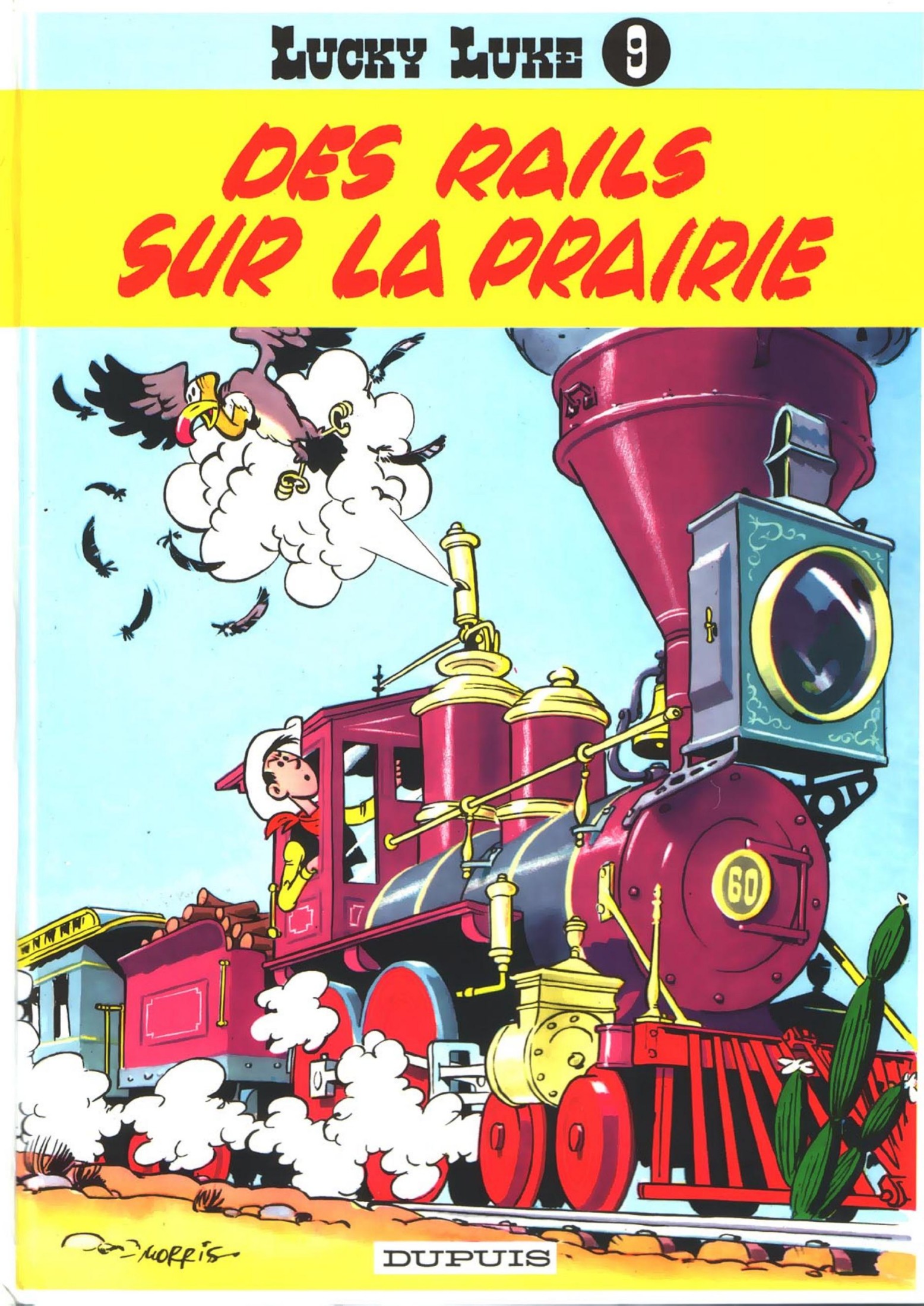 Lucky Luke - Tome 9 - Des rails sur la prairie