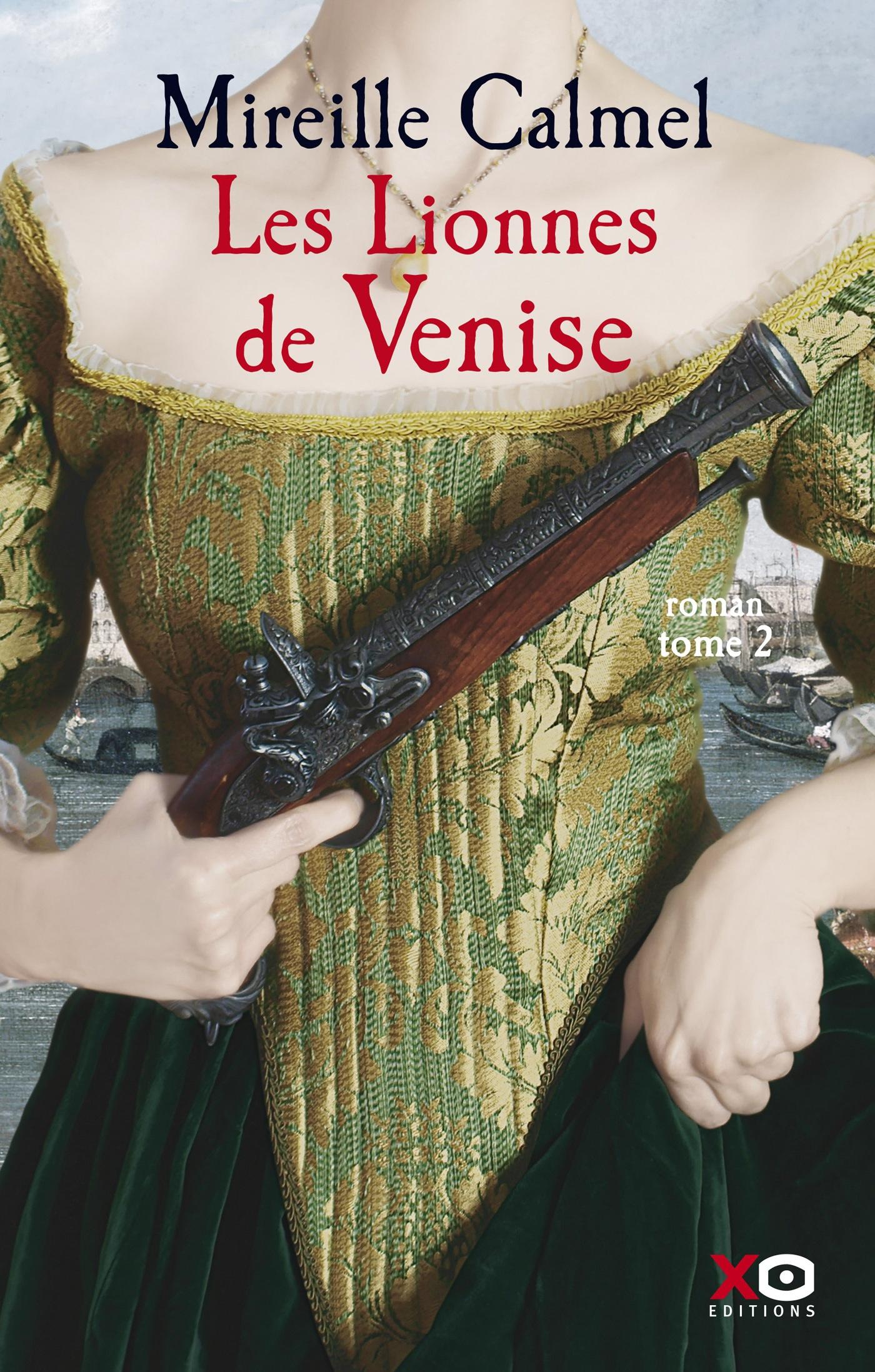 Les Lionnes de Venise T2