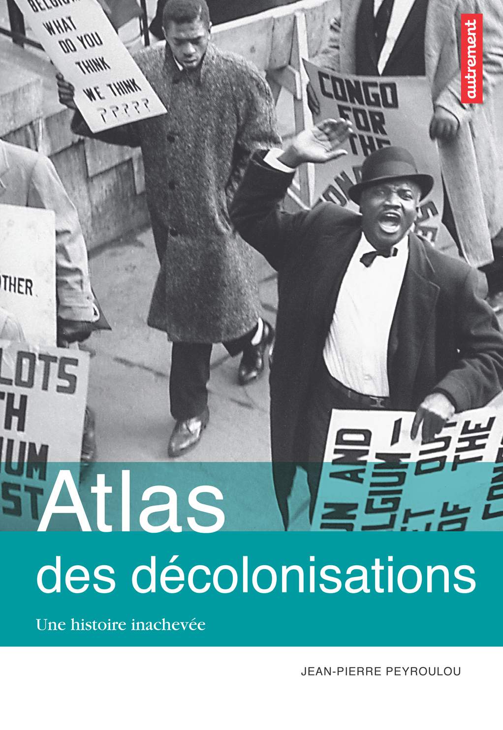 Atlas des décolonisations