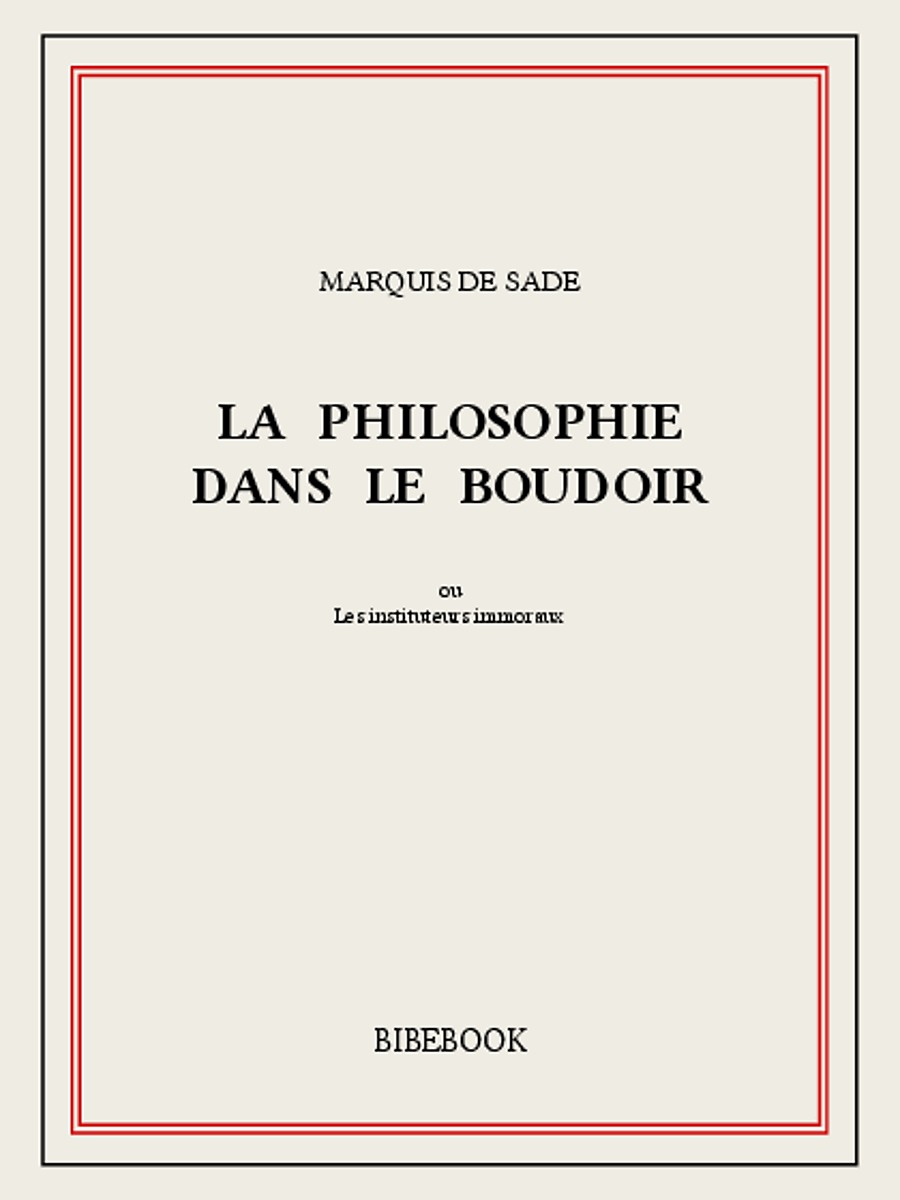 La Philosophie dans le boudoir