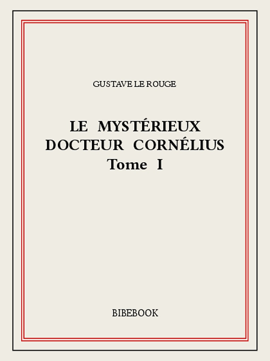 Le mystérieux docteur Cornélius 1