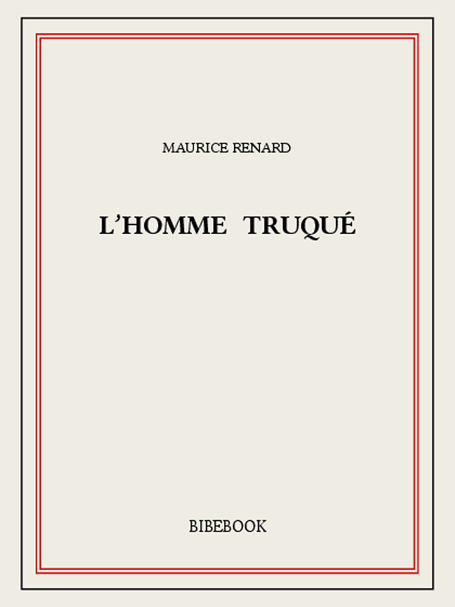 L'homme truqué