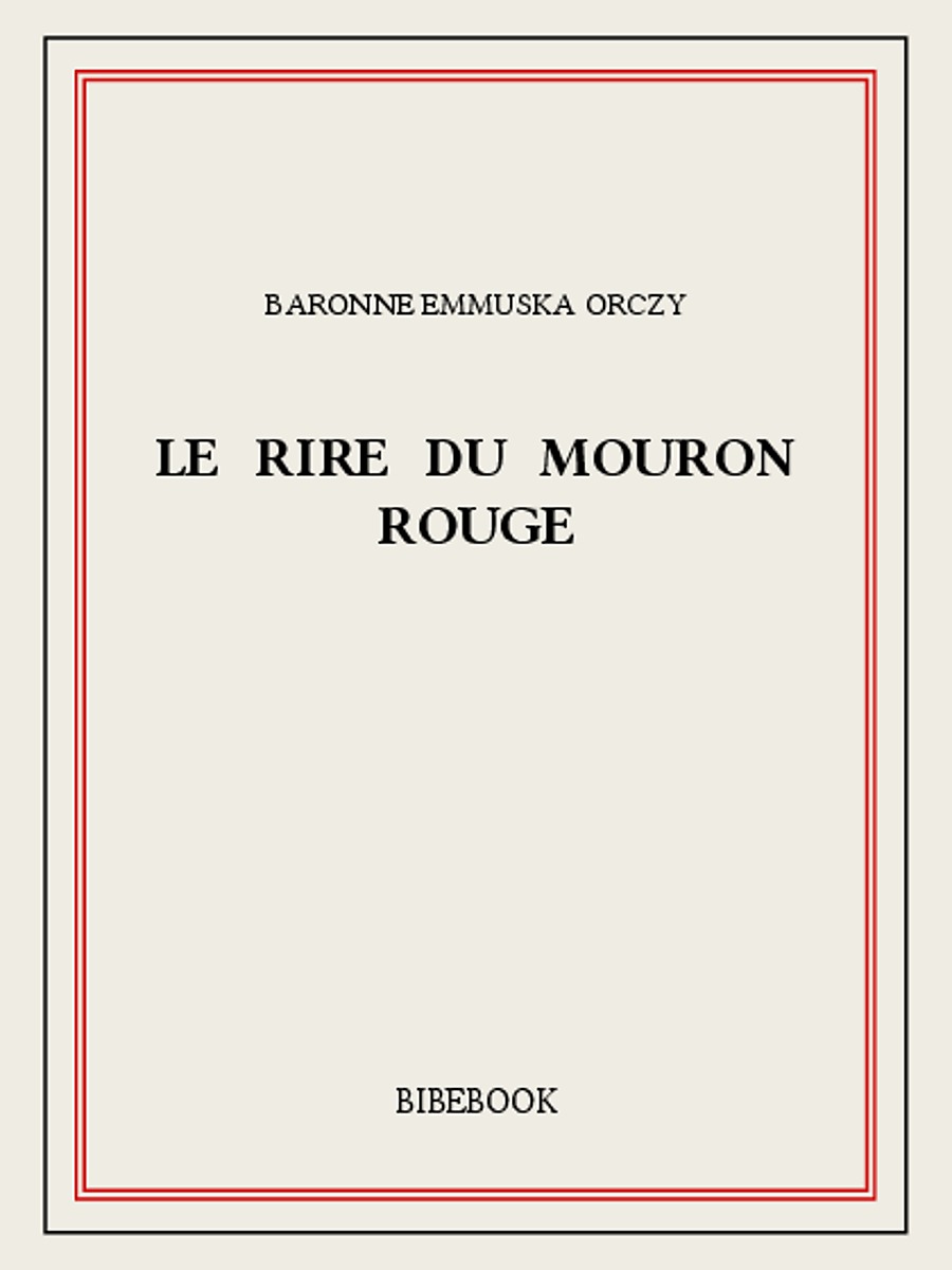 Le rire du Mouron Rouge