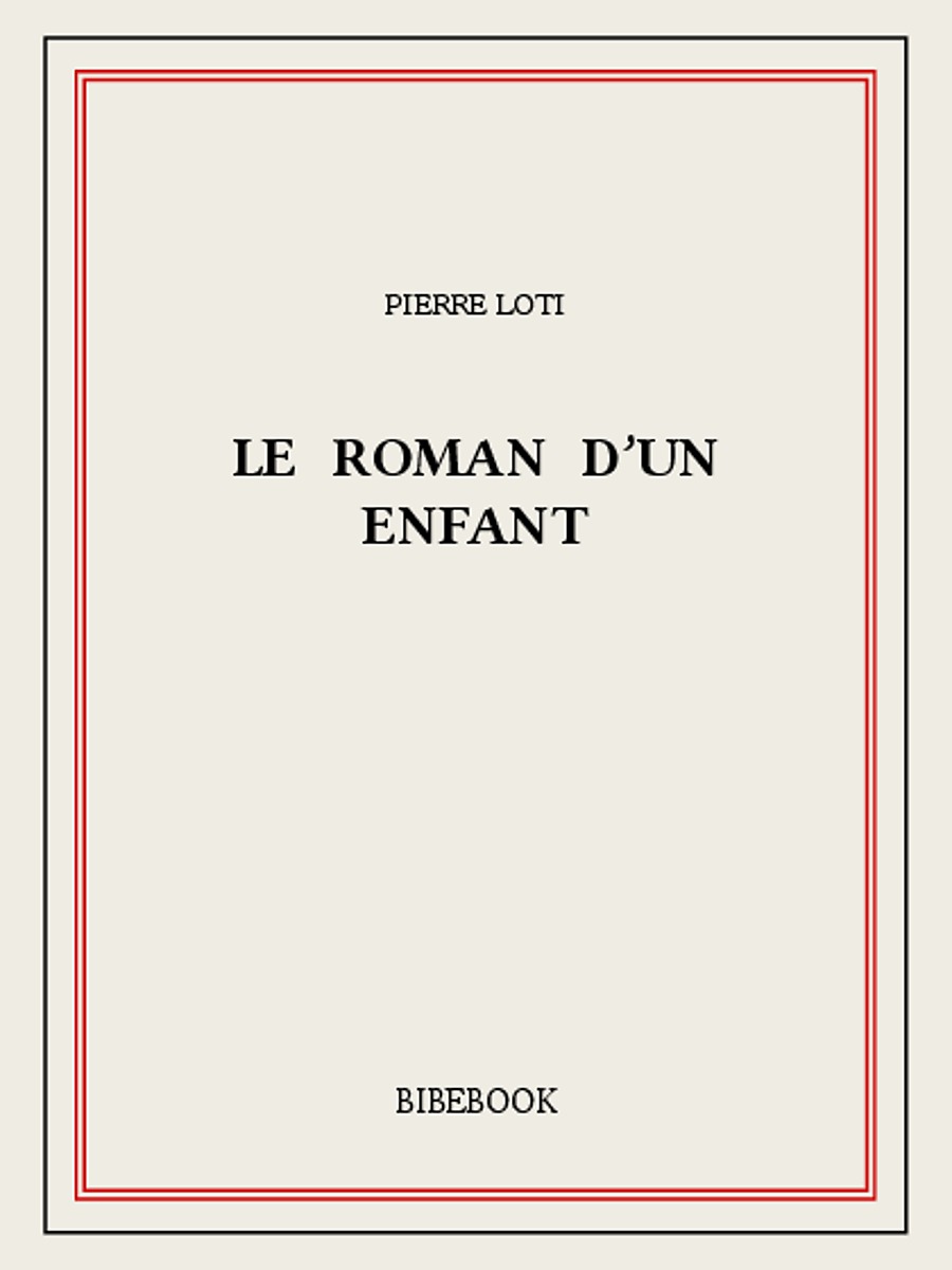 Le roman d’un enfant
