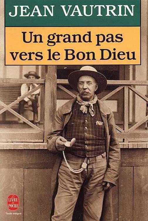 Un grand pas vers le bon dieu
