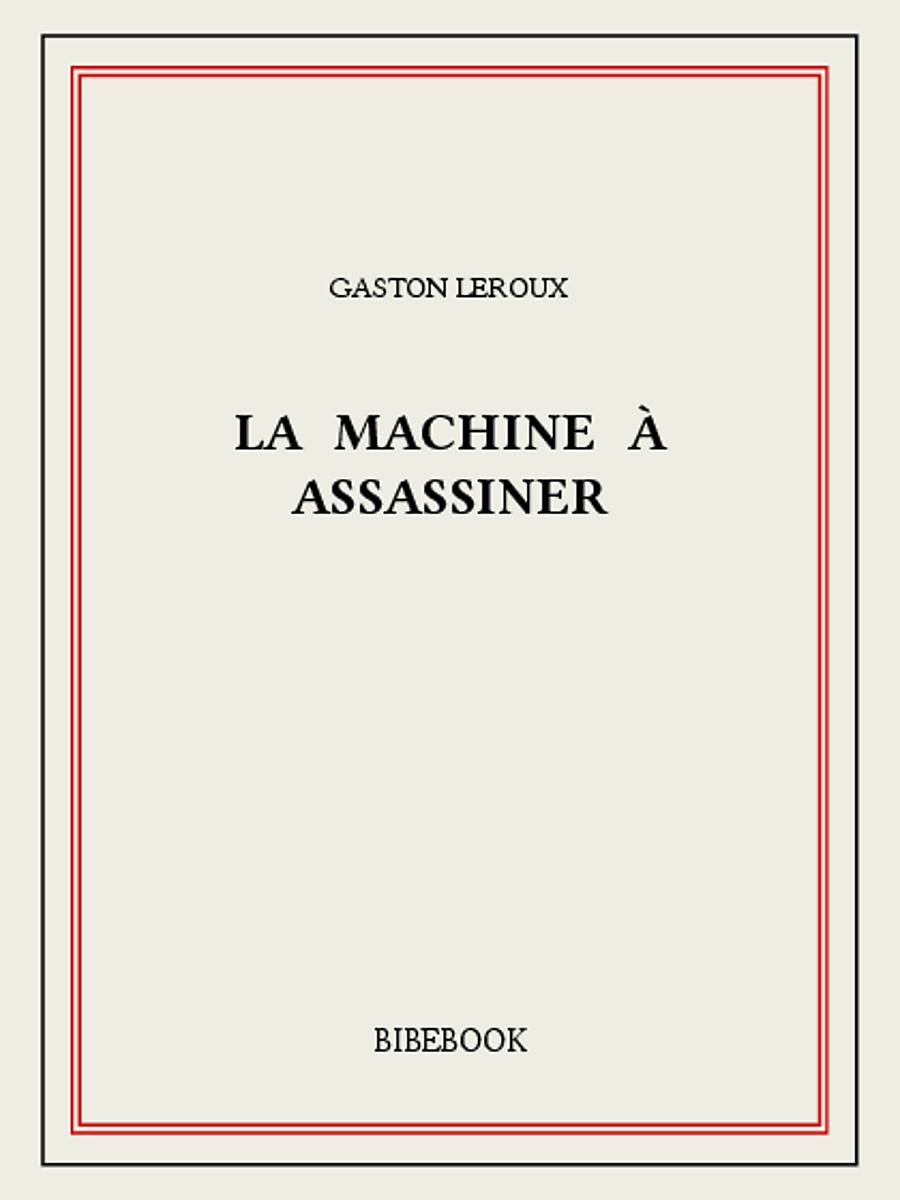 La machine à assassiner