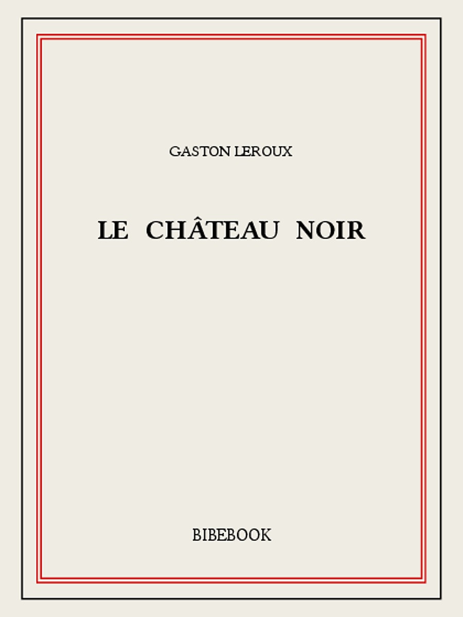Le château noir