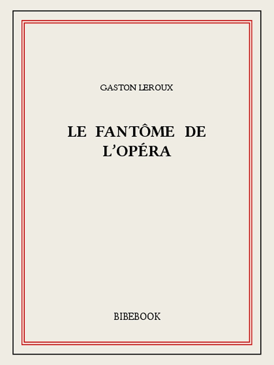 Le fantôme de l'Opéra