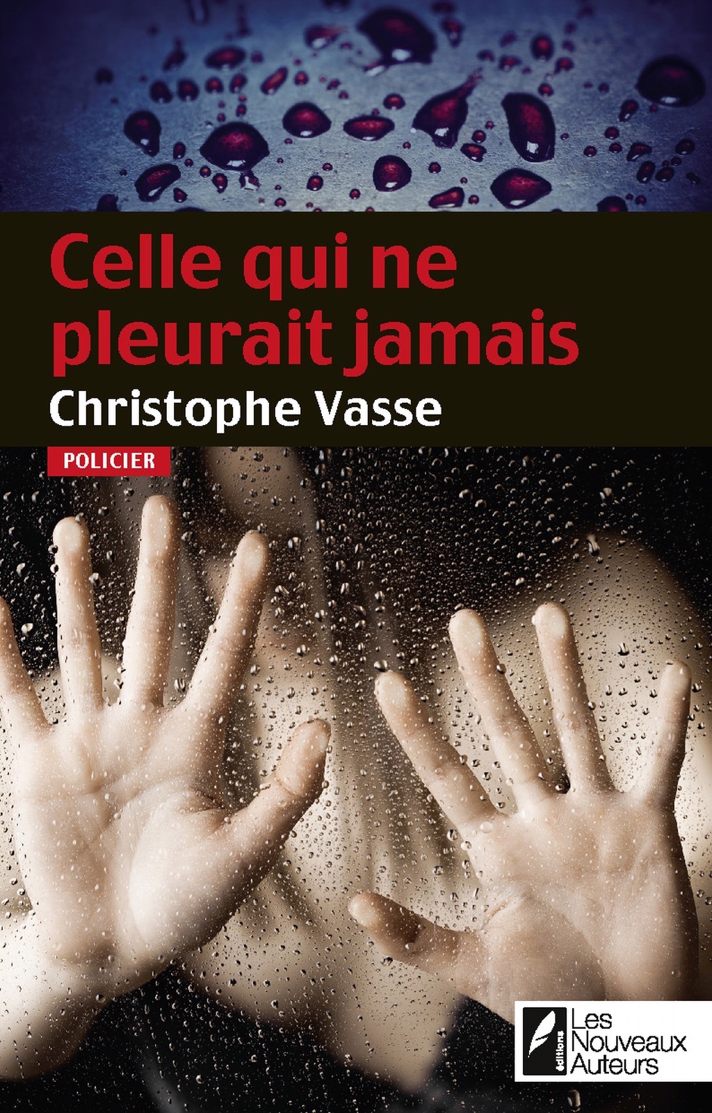 Celle qui ne pleurait jamais