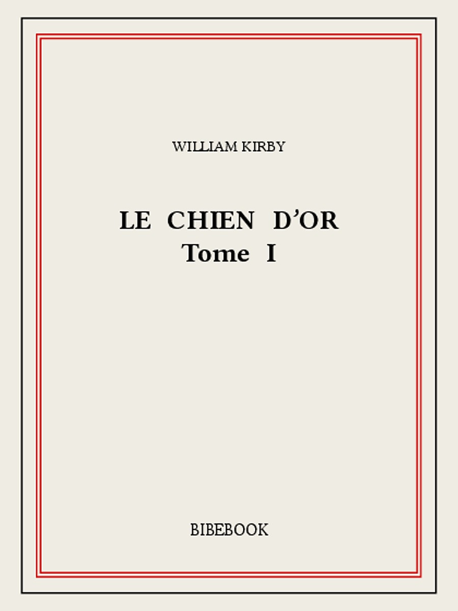 Le Chien d’Or I