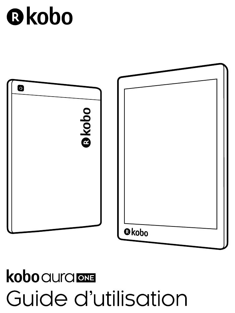 Manuel d'utilisation de la Kobo Aura ONE