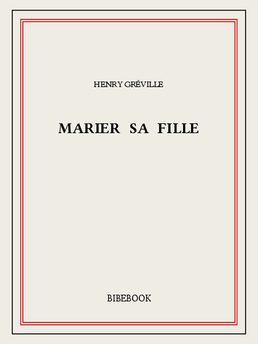 Marier sa fille
